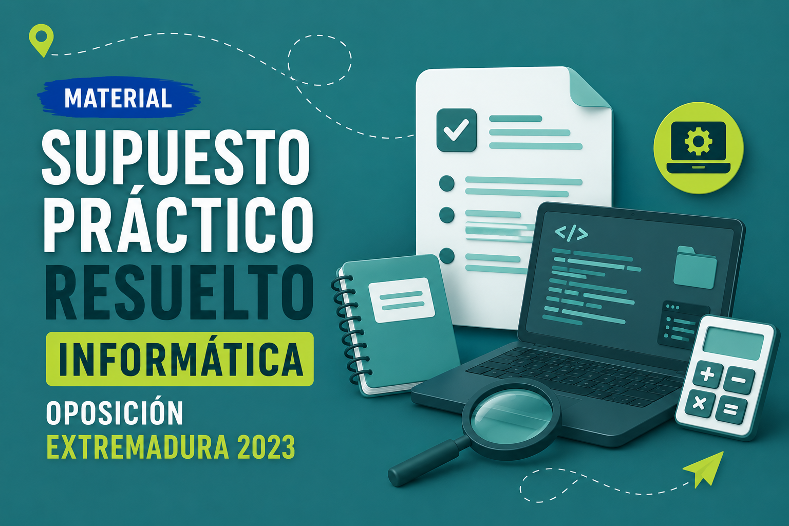 Supuesto práctico resuelto de Informática – Oposición Extremadura 2023 | GRATIS